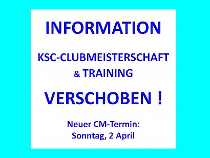 KSC-Clubmeisterschaft verschoben auf Sonntag, 2. April