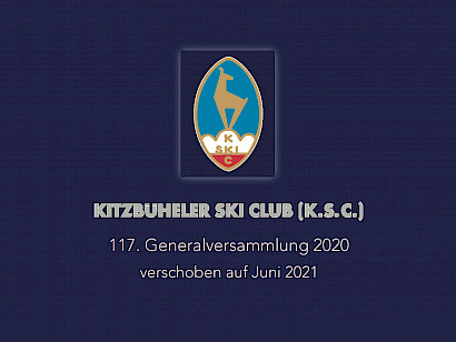 117. ORDENTLICHE GENERALVERSAMMLUNG des Kitzbüheler Ski Club (K.S.C.)