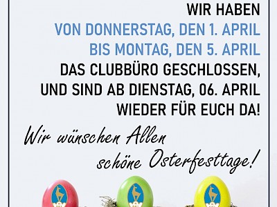 Wir wünschen Allen schöne Osterfesttage!